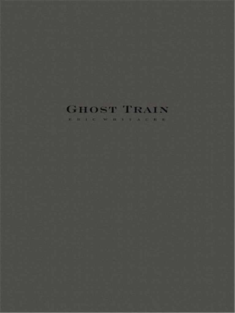 Ghost Train Trilogy (Three Movements)